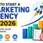 How to Start a Marketing Agency in 2026 | Best Guide